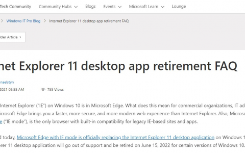IE浏览器再见，微软将于2022年6月15日删除个人版Win10中的IE11